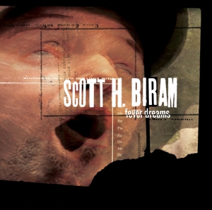 Biram, Scott H. – Fever Dreams