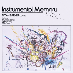 Barker, Noah – Instrumental Memory