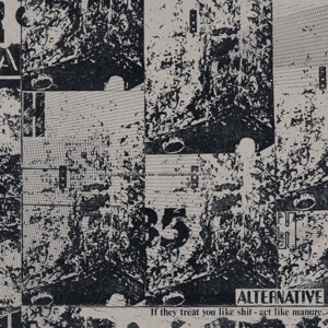 Alternative – If They Treat You Like Shit - Act Like Manure