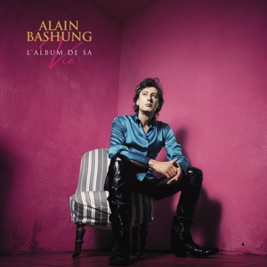 Bashung, Alain – L'album De Sa Vie