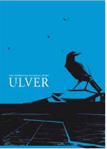 Ulver – Norwegian National Opera
