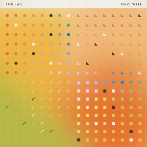 Hall, Erik – Solo Three