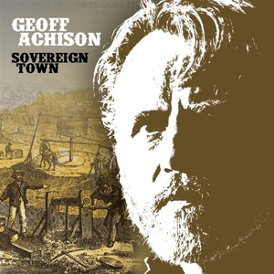 Achison, Geoff – Sovereign Town