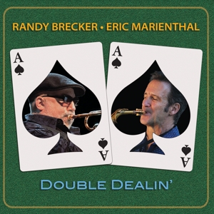 Brecker, Randy – Double Dealin'