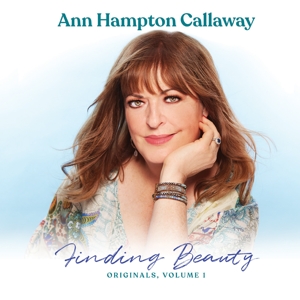 Callaway, Ann Hampton – Finding Beauty, Originals Vol.1