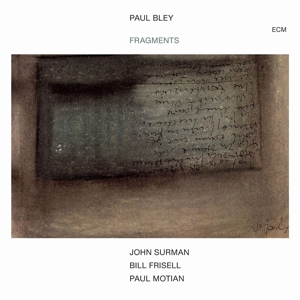 Bley, Paul – Fragments