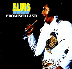 Presley, Elvis – Promised Land