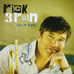 Braun, Rick – All It Takes