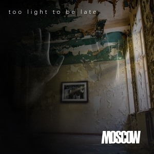 Moscow – Too Light To Be Late