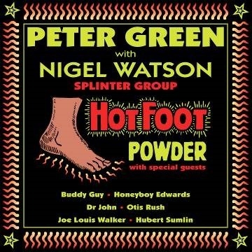 Green, Peter & Nigel Watson – Hot Foot Powder