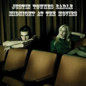 Earle, Justin Townes – Midnight At the Movies