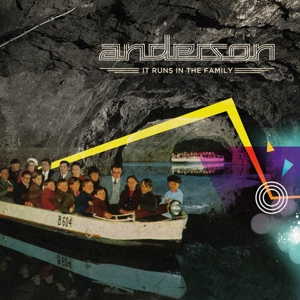 Anderson – It Runs In the Family