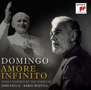 Domingo, Placido – Amore Infinito:Songs Inspired By the Poetry of John Paul Ii