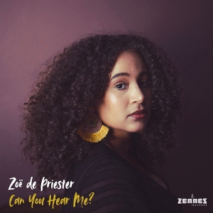 Priester, Zoe De – Can You Hear Me