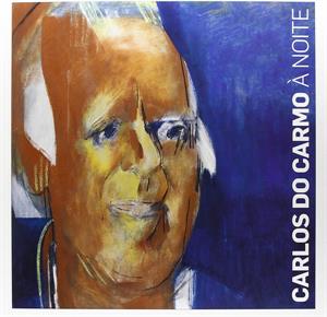 Carmo, Carlos Do – A Noite