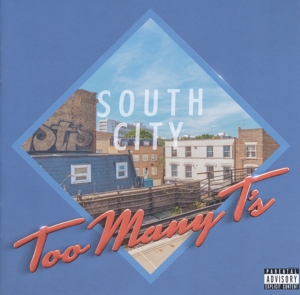 Too Many T's – South City