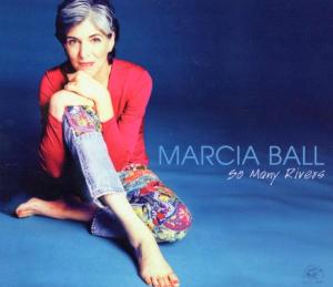 Ball, Marcia – So Many Rivers