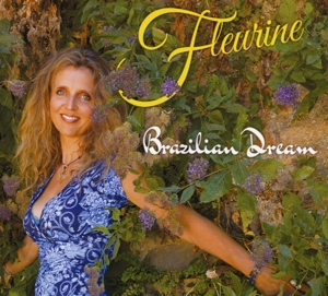 Fleurine – Brazilian Dream