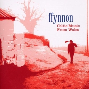 Ffynnon – Celtic Music From Wales