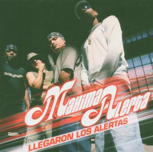 Alerta, Maxima – Llegaron Los Alertas