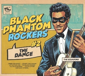 V/A – Black Phantom Rockers #2- the Dance