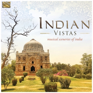 V/A – Indian Vistas. Musical Sceneries of India