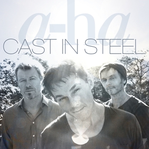 A-Ha – Cast In Steel