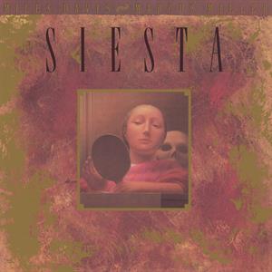 Davis, Miles & Marcus Miller – Music From Siesta