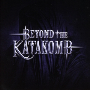 Beyond the Katakomb – Beyond the Katakomb