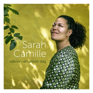 Camille, Sarah – Er Det Sann Det Er?