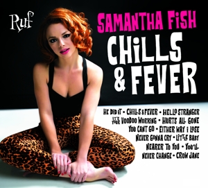 Fish, Samantha – Chills & Fever