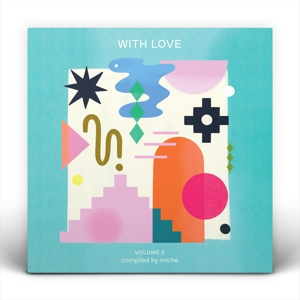 V/A – With Love Volume 2 Compiled By Miche