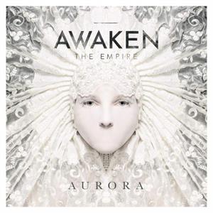 Awaken the Empire – Aurora