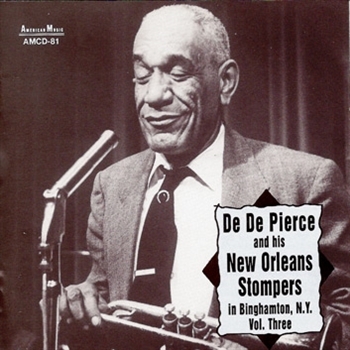 De De Pierce With Billie Pierce – In Binghamton, New York - Volume Three