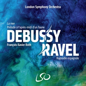 London Symphony Orchestra – Debussy/Ravel: La Mer/Prelude a L'apres-Midi D'un Faune