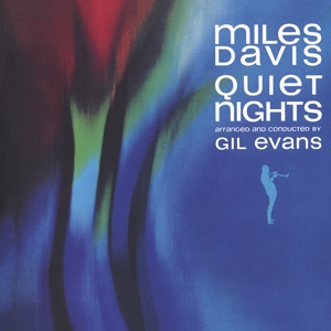 Davis, Miles – Quiet Nights
