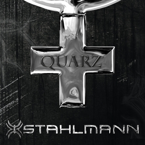 Stahlmann – Quarz