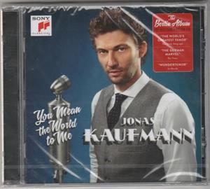 Kaufmann, Jonas – You Mean the World To Me