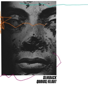 Slikback – Quois/Klout