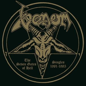 Venom – The Seven Gates of Hell - Singles 1