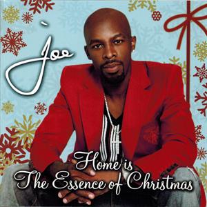 Joe – Home is the Essence of Christmas