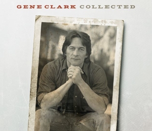 Clark, Gene – Collected