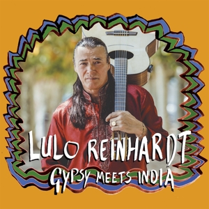 Reinhardt, Lulo – Gypsy Meets India