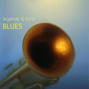 V/A – Legend & Lions:Blues