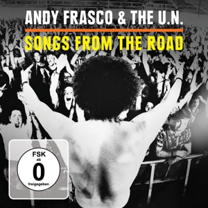 Frasco, Andy & the U.N. – Songs From the Road