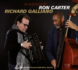 Carter, Ron & Richard Galliano – An Evening With