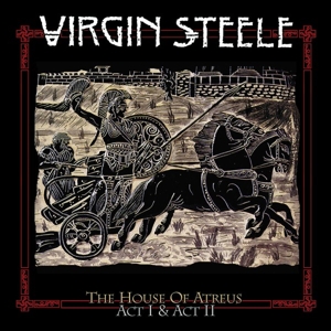 Virgin Steele – House of Atreus Act 1 & Ii