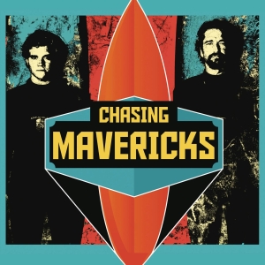 V/A – Chasing Mavericks