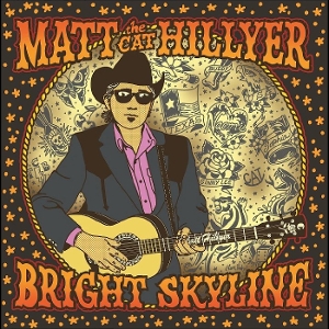 Hillyer, Matt – Bright Skyline