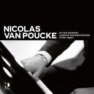 Poucke, Nicolas Van – In the Moment